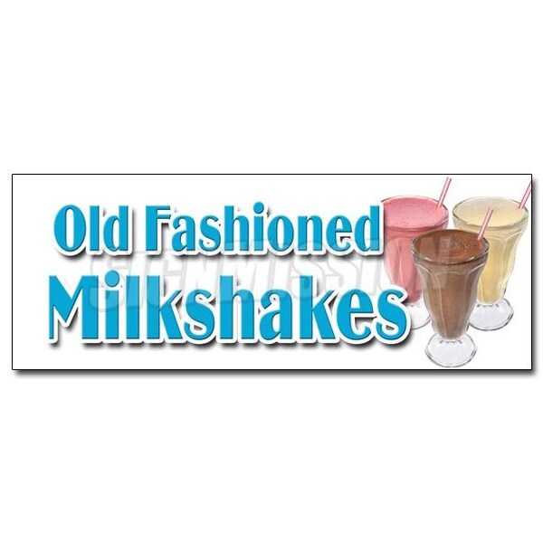 Signmission OLD FASHIONED MILKSHAKESsticker malts thick ice cream soda milk, D-48 Old Fashioned Milkshakes D-48 Old Fashioned Milkshakes - main